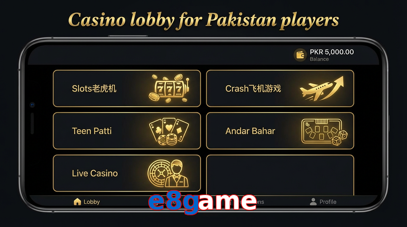 Lobby view of E8game for Pakistan users